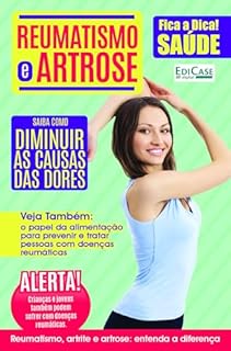 Livro Cuidando da Saúde - 01/04/2023 - Reumatismo e Artrose (EdiCase Digital)