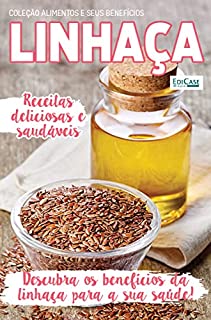 Livro Cuidando da Saúde - 07/06/2021 - Linhaça (EdiCase Publicações)