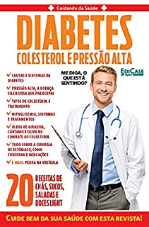 Livro Cuidando da Saúde - 26/04/2021 - Diabetes, Colesterol e Pressão Alta