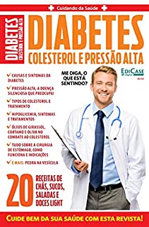 Livro Cuidando da Saúde Ed. 24 - Diabetes, Colesterol e Pressão Alta