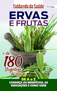Cuidando da Saúde Ed. 26 - Ervas, Plantas e Frutas (EdiCase Digital)
