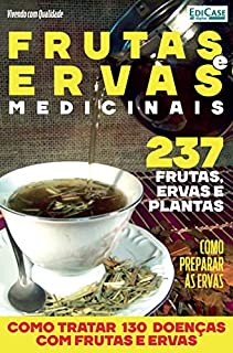 Cuidando da Saúde - Frutas e ervas medicionais - 16/02/2022 (EdiCase Publicações)