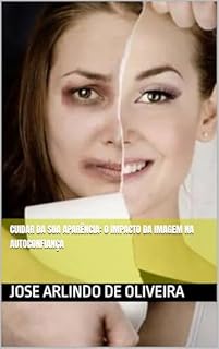 Livro Cuidar da Sua Aparência: O Impacto da Imagem na Autoconfiança