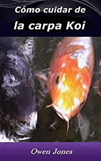 Livro Cómo cuidar de la carpa Koi (Cómo hacer... Livro 1)