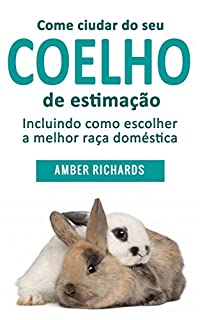 Livro Como cuidar de seu coelho de estimação