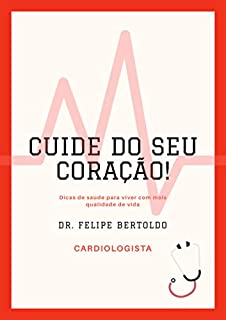 Livro CUIDE DO SEU CORAÇÃO!