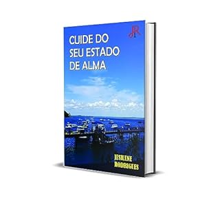 Livro CUIDE DO ESTADO DE SUA ALMA