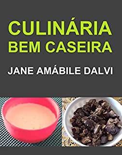 CULINÁRIA BEM CASEIRA