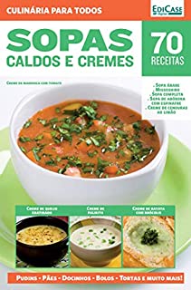 Livro Culinária Para Todos Ed. 7 - Sopas, Caldos e Cremes
