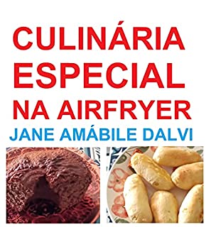 Livro CULINÁRIA ESPECIAL NA AIRFRYER