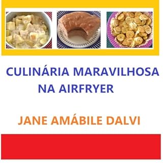 Livro CULINÁRIA MARAVILHOSA NA AIRFRYER