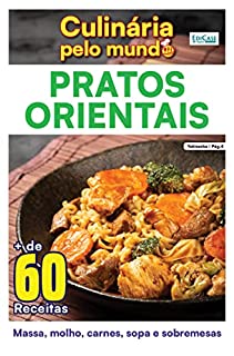Culinária Pelo Mundo Ed. 10 - Pratos Orientais