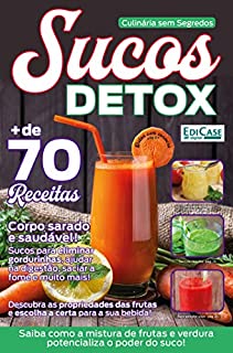 Culinária Sem Segredos Ed. 1 - Sucos Detox