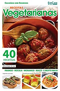 Livro Culinária Sem Segredos Ed. 15 - Receitas Vegetarianas