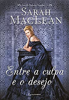 Livro Entre a culpa e o desejo (O clube dos canalhas)