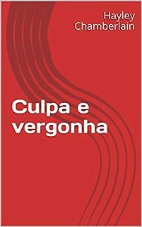 Culpa e vergonha