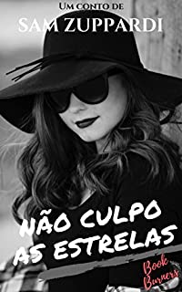 Livro Não culpo as estrelas