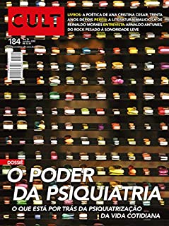 Livro Cult #184 – O poder da psiquiatria