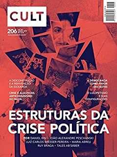 Livro Cult #206 – Estruturas da crise política