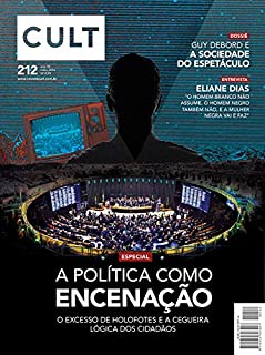 Livro Cult #212 – A política como encenação