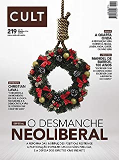 Livro Cult #219 – O desmanche neoliberal