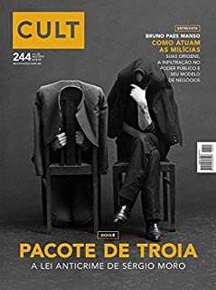 Livro Cult #244 – Pacote de Troia: A lei anticrime de Sérgio Moro
