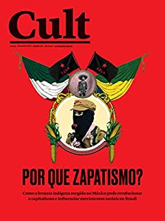 Livro Cult #278 – Por que zapatismo?