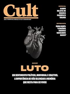 Livro Cult #309 – Luto: Um sentimento político, individual e coletivo