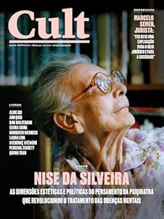 Livro Cult #322 – Nise da Silveira: Uma reapresentação