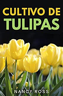 Livro Cultivo de Tulipas