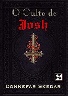 Livro O Culto de Josh