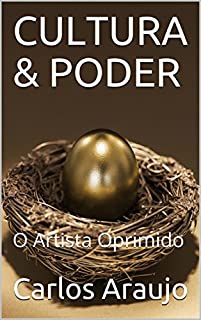 Livro CULTURA & PODER: O Artista Oprimido