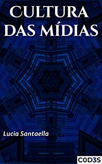 Cultura das mídias