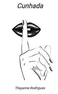 Cunhada: Negocios, amores a parte