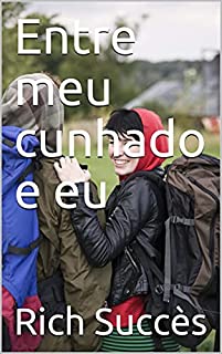 Livro Entre meu cunhado e eu
