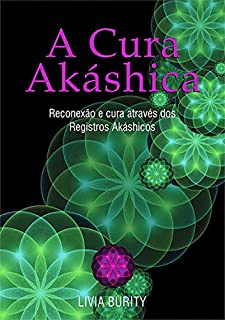 Livro A Cura Akáshica
