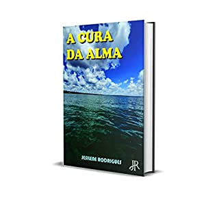 Livro A CURA DA ALMA