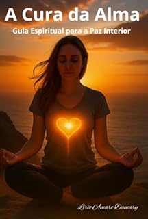 Livro A Cura Da Alma