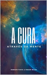 Livro A Cura Através da Mente