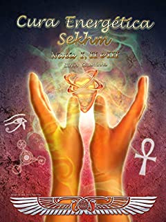 Livro Cura Energética Sekhm: Níveis I, II e III