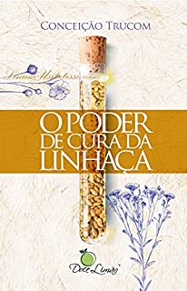 Livro O poder de cura da linhaça