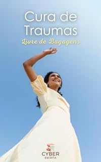 Livro Cura de Traumas: Livre de Bagagens
