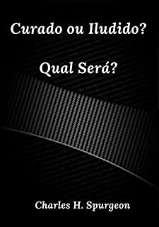 Livro Curado Ou Iludido? Qual Será?