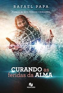 Livro Curando as feridas da alma