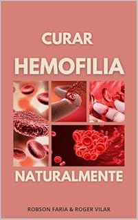 Livro Curar Hemofilia Naturalmente