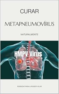 Livro Curar Metapneumovírus Naturalmente