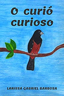 Livro O curió curioso