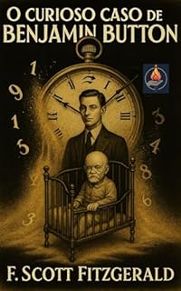 Livro O Curioso Caso de Benjamin Button