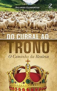 Livro Do Curral ao Trono