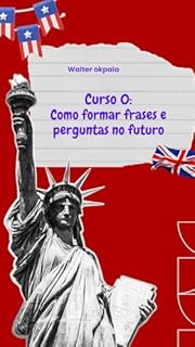 Livro Curso 0: Como formar frases e perguntas no futuro